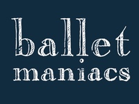 Ballet maniacs
